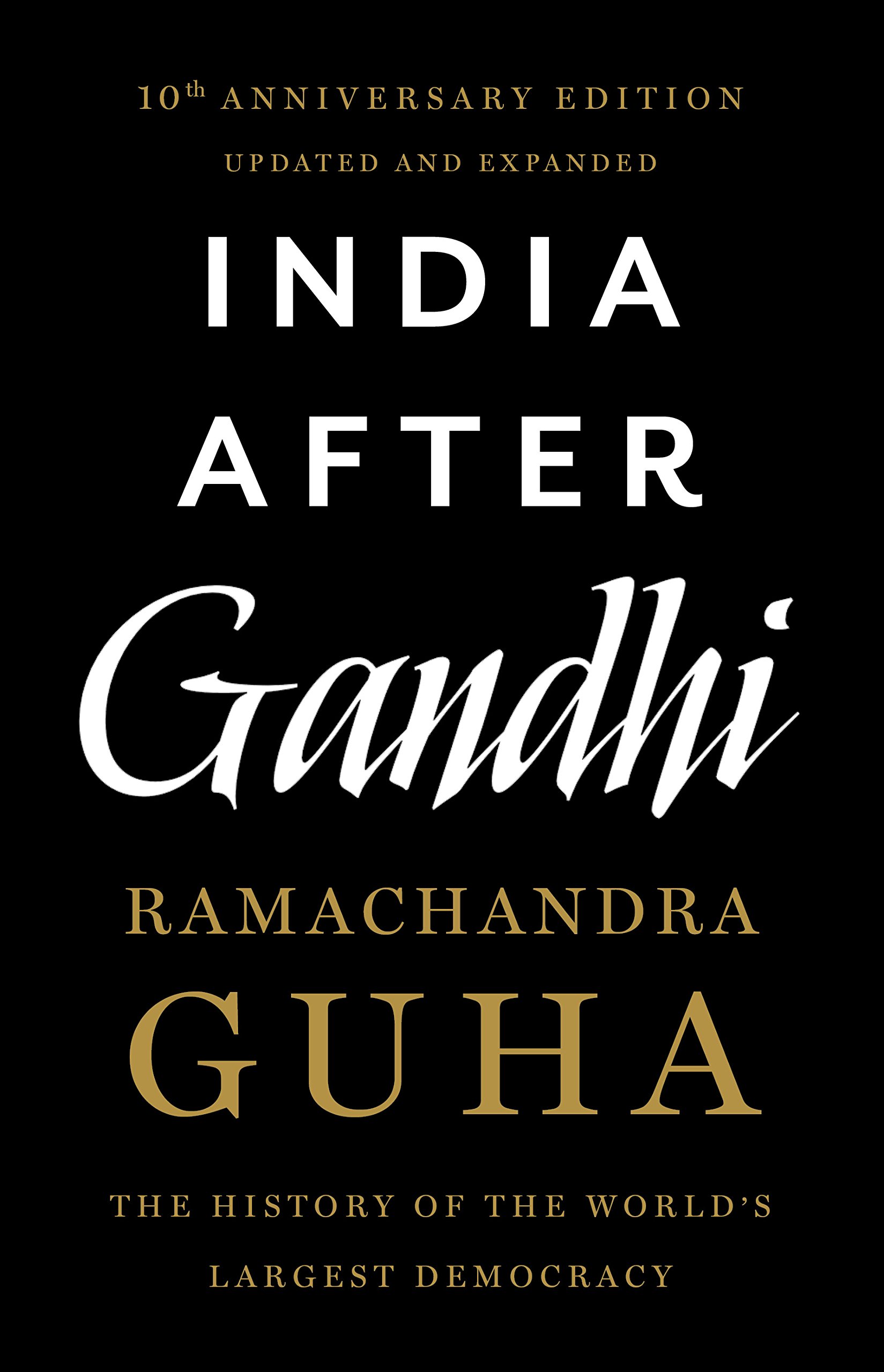 India After Gandhi by Ramachandra