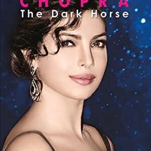 Priyanka Chopra- THE DARK HORSE