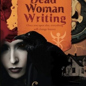 The Dead Woman Writing