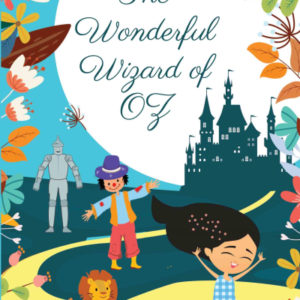 The Wonderful Wizard of Oz