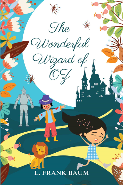 The Wonderful Wizard of Oz