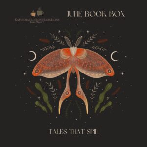 Tales that Spin - June Book Box