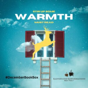 Stir Up Some Warmth - December Book Box
